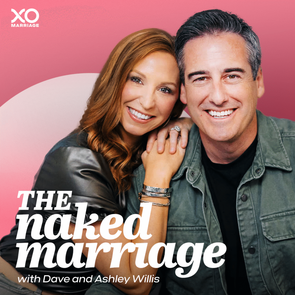 the naked marriage podcast with Dave and Ashley Willis